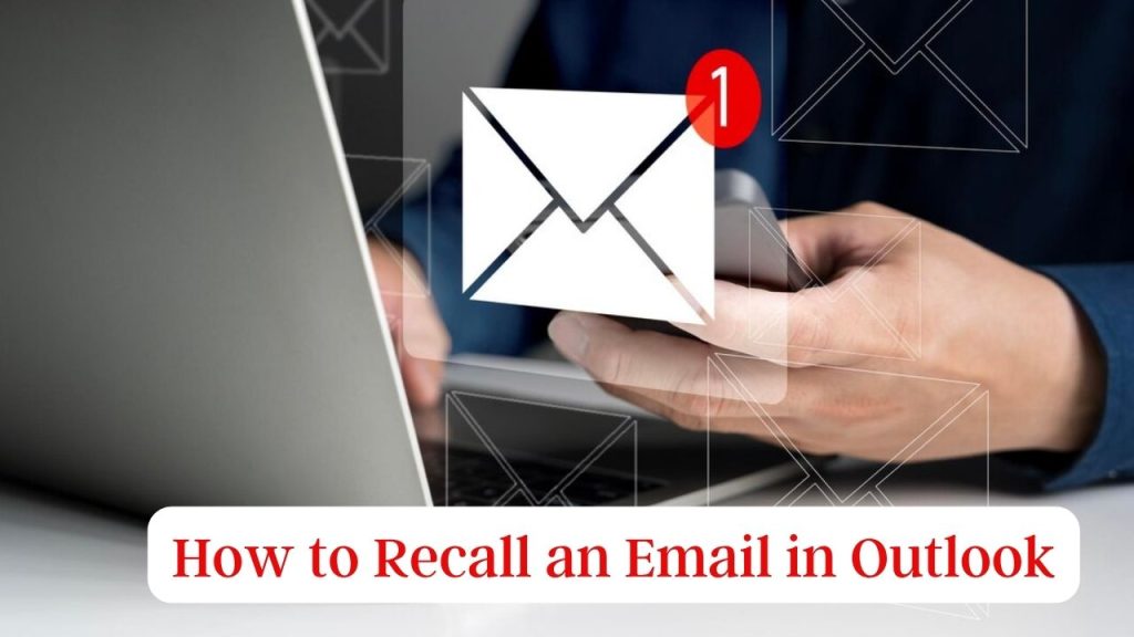 Recall Email Outlook